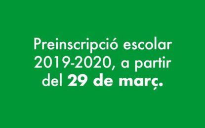 Preinscripció i matriculació per al curs 2019-2020